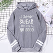 Pullovers 2021 New Fall Winter Woman Raglan Sleeve I Solemnly Swear That I Am Up To No Good Hoodies Fashion Hip-Hop Sweatshirts