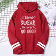 Pullovers 2021 New Fall Winter Woman Raglan Sleeve I Solemnly Swear That I Am Up To No Good Hoodies Fashion Hip-Hop Sweatshirts